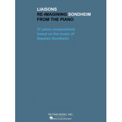 Liaisons - Re-imagining Sondheim from the Piano - Stephen Sondheim