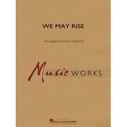 We May Rise - Elaine Hagenberg / Arr. Preston Hazzard