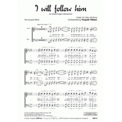 Männerchor: I will follow him - TTBB + Klavier - Franck (= J.W. Stole) Pourcel