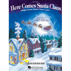 Here Comes Santa Claus - Gene Autry & Oakley Haldeman