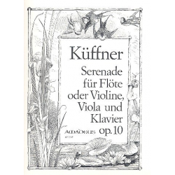 Serenade op.10 - für Flöte (Violine), - Joseph Küffner