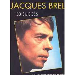 JACQUES BREL : 33 SUCCES - Jacques Brel