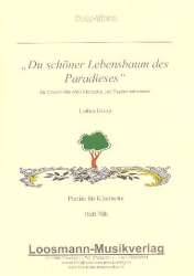 Du schöner Lebensbaum des Paradieses : - Lothar Graap