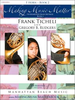 Making Music Matter - Book 2 - F Horn