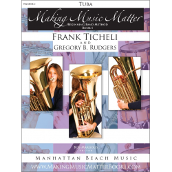 Making Music Matter - Book 1 - Tuba - Frank Ticheli / Arr. Gregory B. Rudgers