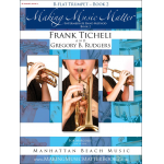 Making Music Matter - Book 2 - Bb Trumpet - Frank Ticheli / Arr. Gregory B. Rudgers