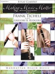 Making Music Matter - Book 1 - Bb Clarinet - Frank Ticheli / Arr. Gregory B. Rudgers