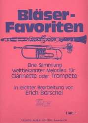 Bläser Favoriten 1 - Melodie-Stimme in B - Diverse / Arr. Erich Börschel