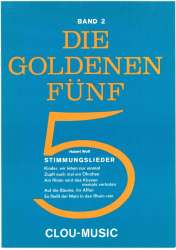 Klavier: Die goldenen 5 - Stimmungslieder Band 2 - Hubert Wolf