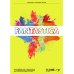 Fantastica - Fantasy for Wind Band - Martin Scharnagl