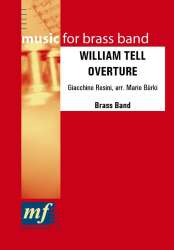 WILLIAM TELL OVERTURE - Gioacchino Rossini / Arr. Mario Bürki