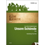 Unsere Schönste (Polka) - Siegfried Rundel / Arr. Franz Watz