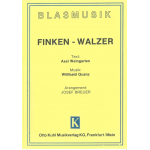 Finkenwalzer - Blasorchester - Willibald Quanz / Arr. Franz Josef Breuer