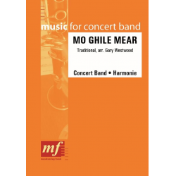 MO GHILE MEAR - Traditional / Arr. Gary Westwood
