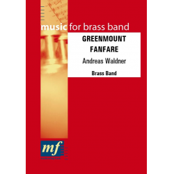GREENMOUNT FANFARE - Andreas Waldner