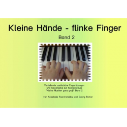 Kleine Hände flinke Finger Band 2 - Anastasia Tsarchatzidou