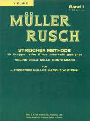 Müller Rusch - Violinschule Band 1 (deutsch) - Frederick J. Müller / Arr. Harold W. Rusch