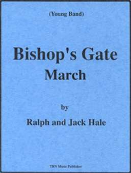 Bishop's Gate March