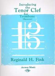 Introducing the Tenor Clef for Trombone - Reginald H. Fink