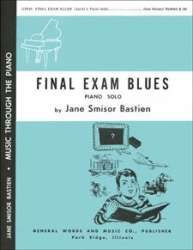 Final Exam Blues - Jane Smisor Bastien