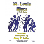 St. Louis Blues - William Christopher Handy / Arr. Mary K. Sallee