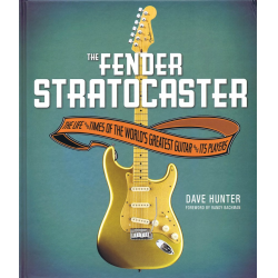 The Fender Stratocaster - Dave Hunter