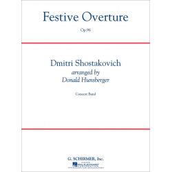 Festive Overture op. 96 - Dmitri Shostakovitch / Schostakowitsch / Arr. Donald R. Hunsberger