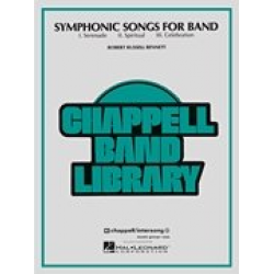 Symphonic Songs for Band - Robert Russell Bennett