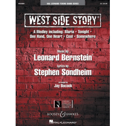 West Side Story (Medley) - Leonard Bernstein / Arr. Jay Bocook