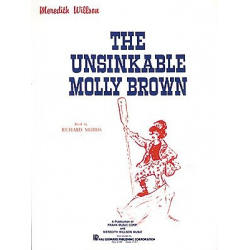 Unsinkable Molly Brown - Meredith Willson