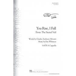 You Rise, I Fall - Eric Whitacre