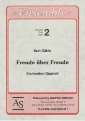 Freude über Freude (Klarinetten Quartett) -Kurt Gäble