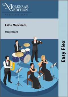 Latte Macchiato - Special version for Woodwind (5 voices/part)