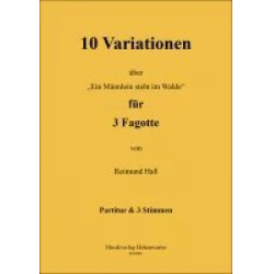 10 Variationen für 3 Fagotte über Ein Männlein steht im Walde - Traditional / Arr. Reimund Hass