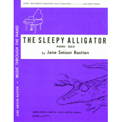 Sleepy Alligator, The - Jane Smisor Bastien