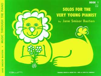 Solos For The Very Young Pianist - Jane Smisor Bastien