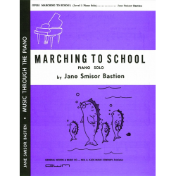 Marching To School - Jane Smisor Bastien