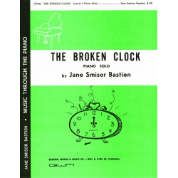 Broken Clock, The - Jane Smisor Bastien