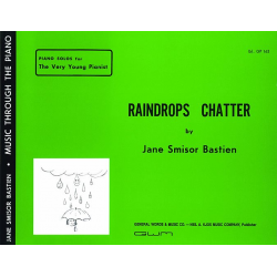 Raindrops Chatter - Jane Smisor Bastien