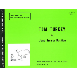Tom Turkey - Jane Smisor Bastien