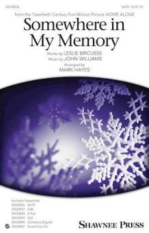 Somewhere in My Memory (SATB)