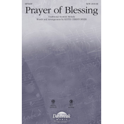 Prayer of Blessing - Traditional / Arr. Keith Christopher