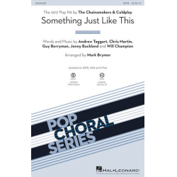 Something Just Like This (SA) - The Chainsmokers / Arr. Mark Brymer