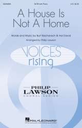 A House Is Not a Home - Burt Bacharach / Arr. Philip Lawson