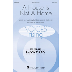 A House Is Not a Home - Burt Bacharach / Arr. Philip Lawson