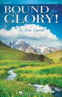 Bound For Glory! (SATB)
