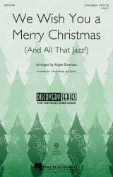We Wish You a Merry Christmas and All That Jazz - Roger Emerson