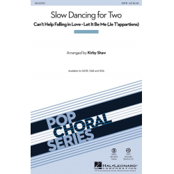 Slow Dancing for Two - Gilbert Becaud / Arr. Kirby Shaw