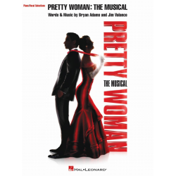 Pretty Woman: The Musical - Bryan Adams
