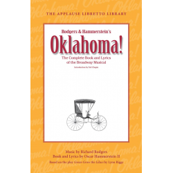 Oklahoma! The Applause Libretto Library - Oscar Hammerstein II